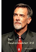 Cover-Bild zum Titel 'Der Deutschlehrer #3' von 'Wolfgang Krewe'