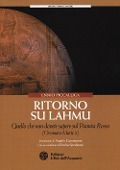 Ritorno su Lahmu. Quello che non dovete sapere sul pianeta rosso (Ossimoro Marte 2) - Ennio Piccaluga