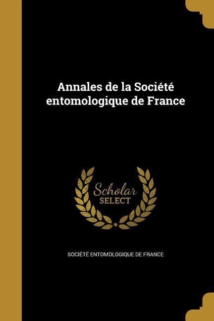 Annales de la Société entomologique de France - 