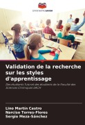 Cover-Bild zum Titel 'Validation de la recherche sur les styles d'apprentissage' von 'Lino Martín Castro, Narciso Torres-Flores, Sergio Meza-Sánchez'