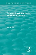 Cover-Bild zum Titel 'Teacher-Pupil Conflict in Secondary Schools (1987)' von 'Kate Cronk'