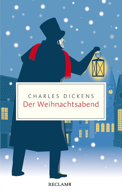 Der Weihnachtsabend. Ein Weihnachtslied in Prosa; oder: Eine Geistergeschichte zum Weihnachtsfest - Charles Dickens