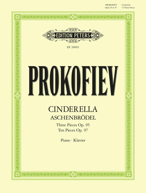 Thirteen pieces from the ballet Cinderella for Piano Op. 95 & Op. 97 für Klavier solo -Aschenbrödel- - Prokofiev, Sergej Prokofjew