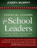 Essential Lessons for School Leaders - Joseph Murphy