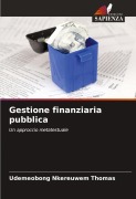 Cover-Bild zum Titel 'Gestione finanziaria pubblica' von 'Udemeobong Nkereuwem Thomas'