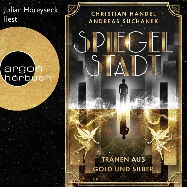 Spiegelstadt. Tränen aus Gold und Silber - Christian Handel, Andreas Suchanek