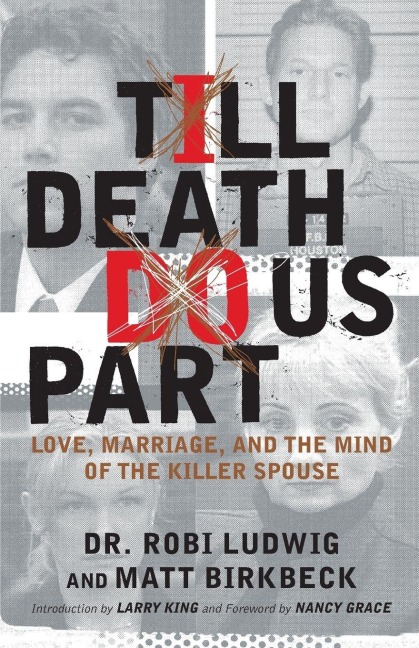 'Till Death Do Us Part - Robi Ludwig, Matt Birkbeck