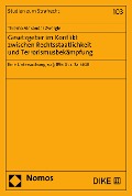 Cover-Bild zum Titel 'Gesetzgeber im Konflikt zwischen Rechtsstaatlichkeit und Terrorismusbekämpfung' von 'Thiemo Alexander Zweigle'