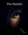 Cover-Bild zum Titel 'The Hunter (The Hideaway, #1)' von 'Mary Reason Theriot'