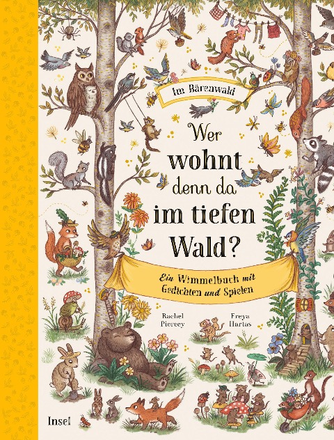 Wer wohnt denn da im tiefen Wald? - Rachel Piercey