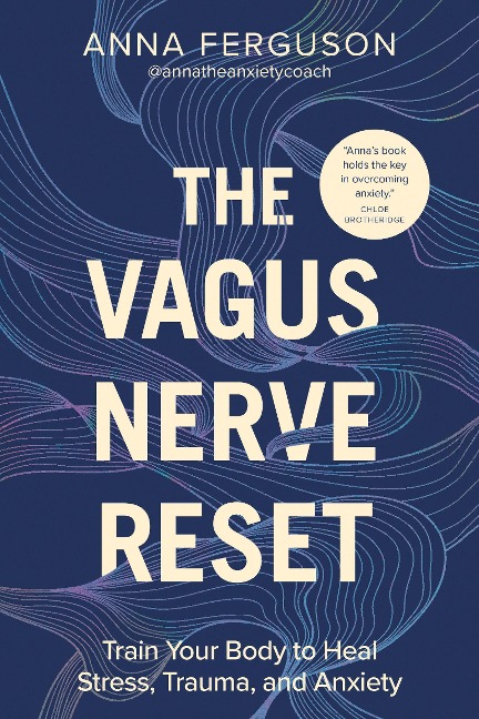 The Vagus Nerve Reset - Anna Ferguson