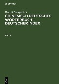 Chinesisch-Deutsches Wörterbuch - Deutscher Index - 