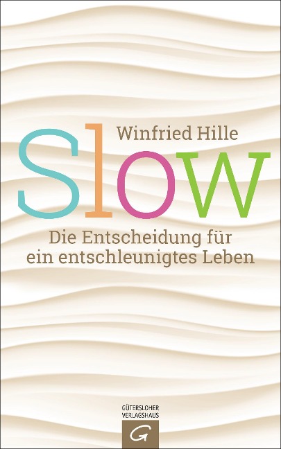 Slow - Winfried Hille