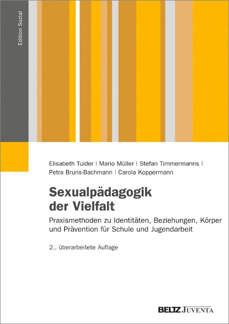 Sexualpädagogik der Vielfalt - Elisabeth Tuider, Petra Bruns-Bachmann, Carola Koppermann, Mario Müller, Stefan Timmermanns
