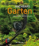 Cover-Bild zum Titel 'KUNTH Bildband Nachbars Garten' von 'Martin H. Petrich'