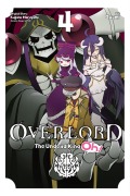 Cover-Bild zum Titel 'Overlord: The Undead King Oh!, Vol. 4' von 'Kugane Maruyama'