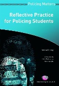 Reflective Practice for Policing Students - Selina Copely