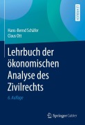 Cover-Bild zum Titel 'Lehrbuch der ökonomischen Analyse des Zivilrechts' von 'Claus Ott, Hans-Bernd Schäfer'
