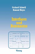 Cover-Bild zum Titel 'Interfaces und Datennetze' von 'Gerhard Schnell, Konrad Hoyer'