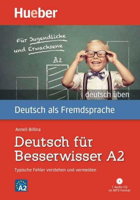 Deutsch üben Deutsch für Besserwisser A2. Buch mit MP3-CD - Anneli Billina