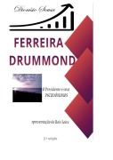 Cover-Bild zum Titel 'Ferreira Drummond-O Presidente e os seus Pseudónimos' von 'Dionisio Sousa'