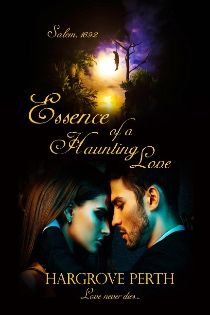 Essence of a Haunting Love - Hargrove Perth
