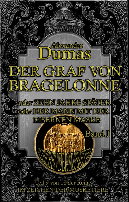 Der Graf von Bragelonne. Band I - Alexandre Dumas
