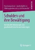 Schulden und ihre Bewältigung - 