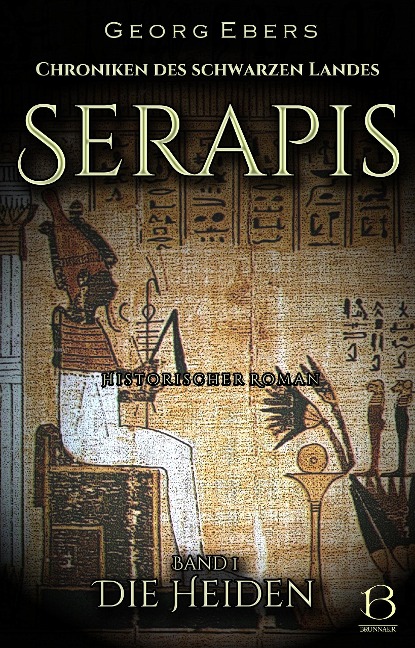 Serapis. Historischer Roman. Band 1 - Georg Ebers