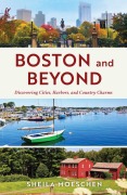 Cover-Bild zum Titel 'Boston and Beyond' von 'Sheila Moeschen'