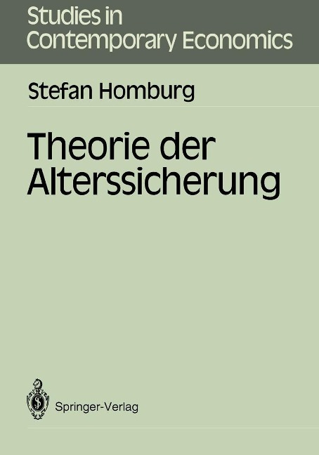 Theorie der Alterssicherung - Stefan Homburg