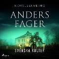 Cover-Bild zum Titel 'Svenska kulter' von 'Anders Fager'