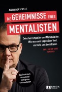 Cover-Bild zum Titel 'Die Geheimnisse eines Mentalisten' von 'Alexander Schelle'