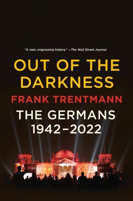 Out of the Darkness - Frank Trentmann
