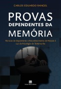 Provas Dependentes da Memória - Carlos Eduardo Rangel