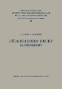 Cover-Bild zum Titel 'Bürgerliches Recht Sachenrecht' von 'Julius V. Gierke'