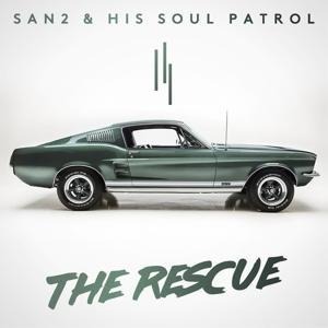 The Rescue - San2 & His Soul Patrol