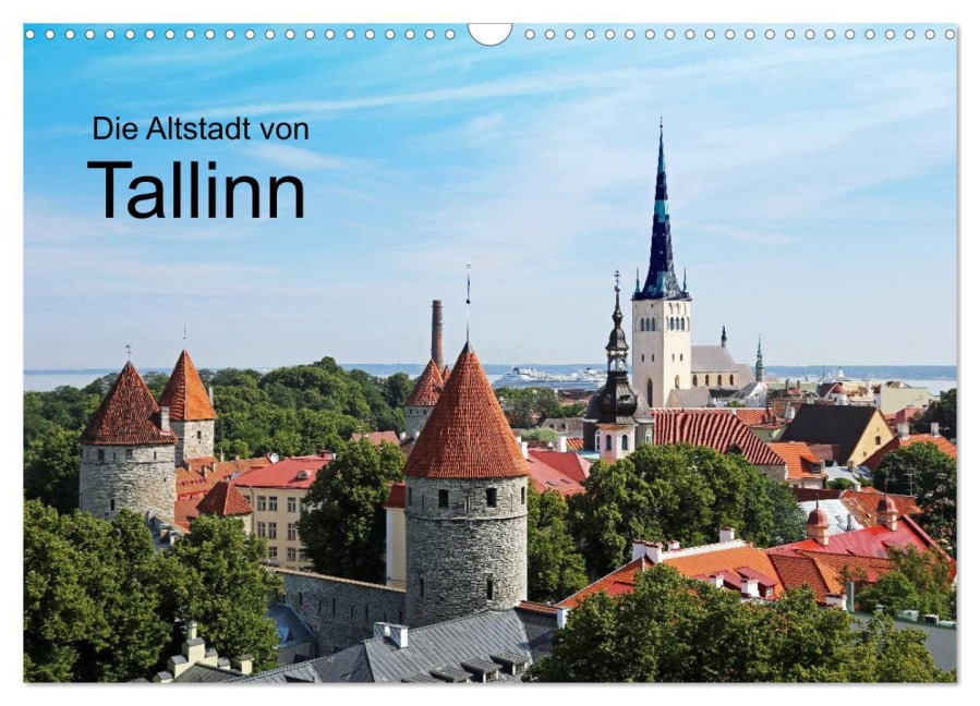 Die Altstadt von Tallinn (Wandkalender 2025 DIN A3 quer), CALVENDO Monatskalender - Klaus Eppele