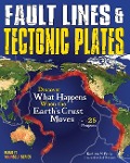 Fault Lines & Tectonic Plates - Kathleen M Reilly