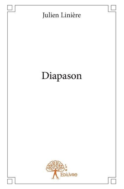 Diapason - Julien Linière