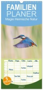 Cover-Bild zum Titel 'Familienplaner 2027 - Magie Heimische Natur mit 5 Spalten (Wandkalender, 21 x 45 cm) CALVENDO' von 'Wilfried Martin (GDT)'