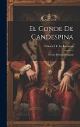 Cover-Bild zum Titel 'El Conde De Candespina' von 'Patricio De La Escosura'