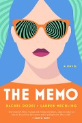 The Memo - Rachel Dodes, Lauren Mechling