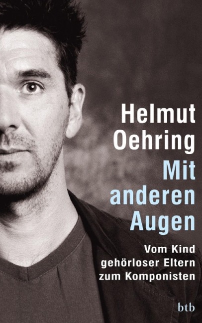 Mit anderen Augen - Helmut Oehring