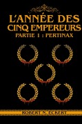 Cover-Bild zum Titel 'L'année Des Cinq Empereurs' von 'Robert N. Eckert'