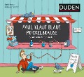 Paul klaut blaue Prickelbrause - Superfreche Zungenbrecher - ab 5 Jahren - Steffi Korda