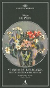 Cover-Bild zum Titel 'Adamo o dell'eleganza. Per una estetica nel vestire' von 'Filippo De Pisis'