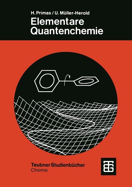 Elementare Quantenchemie - Hans Primas, Ulrich Müller-Herold