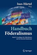 Cover-Bild zum Titel 'Handbuch Föderalismus - Föderalismus als demokratische Rechtsordnung und Rechtskultur in Deutschland, Europa und der Welt' von ''
