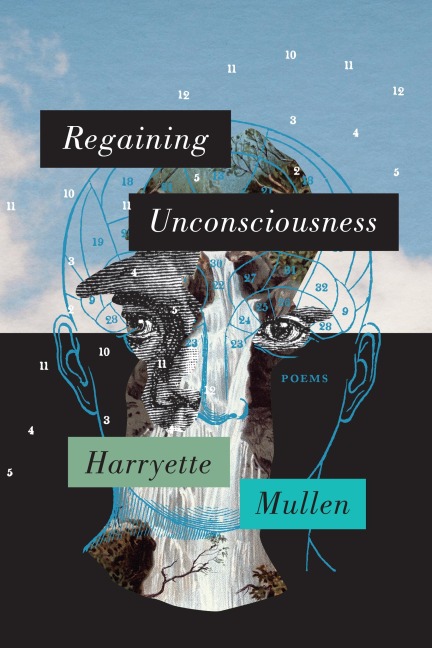 Regaining Unconsciousness - Harryette Mullen